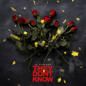 They Don't Know (Explicit)