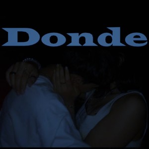 Donde (Explicit)