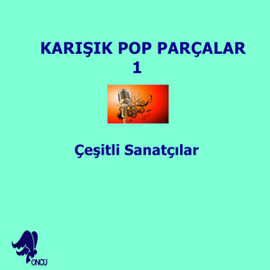 Karışık Pop Parçalar 1