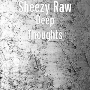 Deep Thoughts (Explicit)