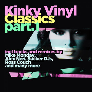 Kinky Vinyl Classics, Part 1