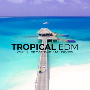 Chill EDM