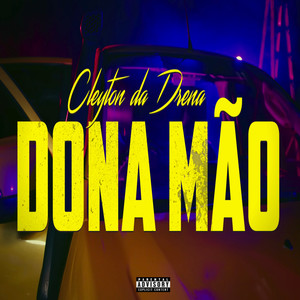 Dona Mão (Explicit)