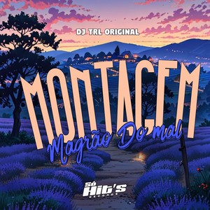 Montagem Magrão Do Mal (Explicit)