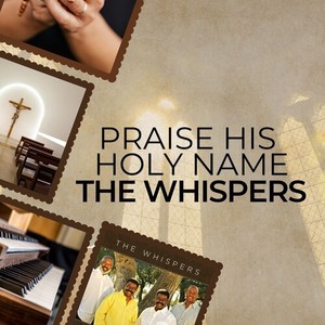 Praise His Holy Name