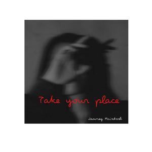 Take Your Place