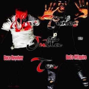 Nine Times Outta Ten (feat. Duce Revolver) (Explicit)