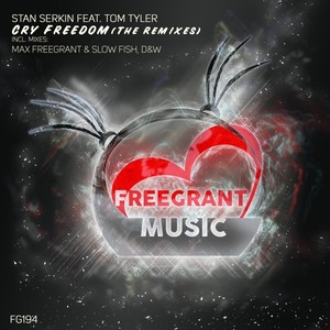 Cry Freedom (Max Freegrant & Slow Fish Remix)