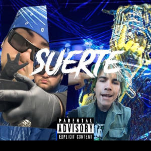 Suerte (feat. Casino) [Explicit]