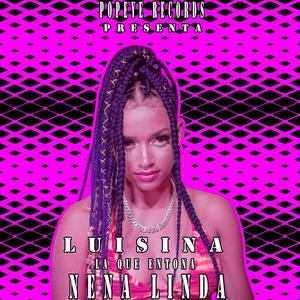 Popeye Records - nena linda (feat. luisiana la que entona & dimelo nowell)