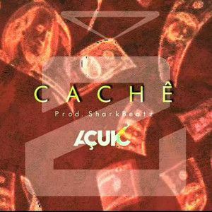 Cachê (Explicit)