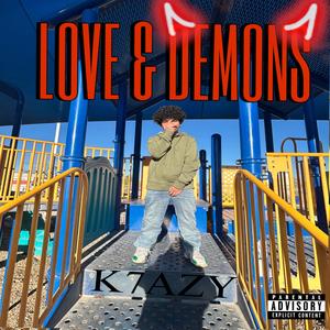 LOVE & DEMONS (Explicit)