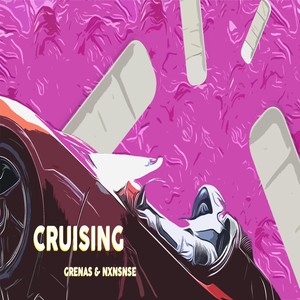 Cruising (feat. Grenas)