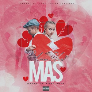 Una Vez Mas (Explicit)