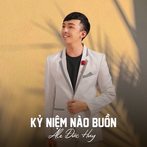 Kỷ Niệm Nào Buồn