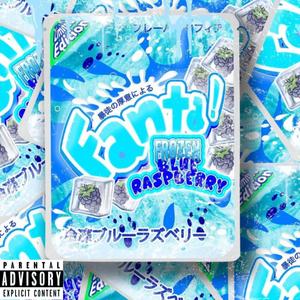 Frozen Blue Raspberry Fanta (Explicit)