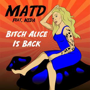 ***** Alice is Back (Explicit)