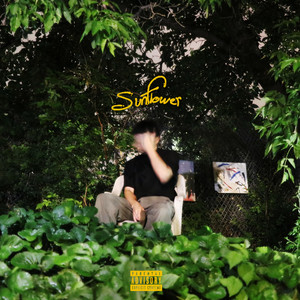 Sunflower (Explicit)