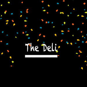 The Deli (Explicit)