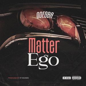 Matter Ego (Explicit)