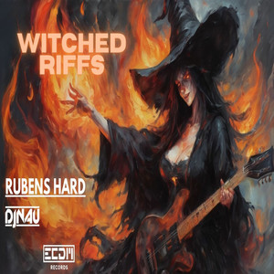 Witched Riffs (Explicit)