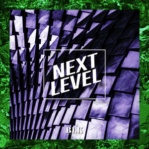 Next Level (Explicit)