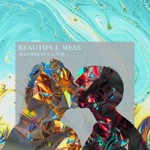 Beautiful Mess