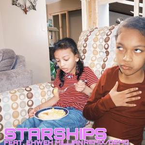 Starships (REMIX - DEMO)