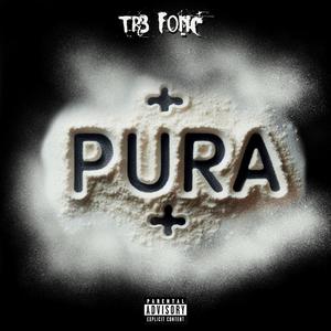 Pura (Explicit)