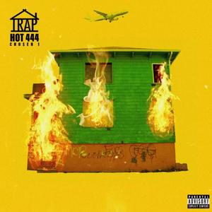 Trap Hot 444 (Explicit)