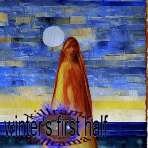 winter's 1st half (Explicit)