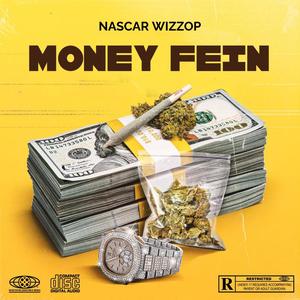 Money Fein (Explicit)