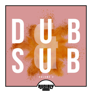 Dub & Sub, Vol. 2