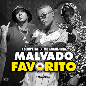 Malvado Favorito (Explicit)