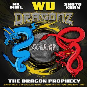 DragonZ Fire (feat. Method Man, AL MAL aka AdotWAKE & Shoto Khan) (Explicit)