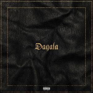 Dagala (Explicit)