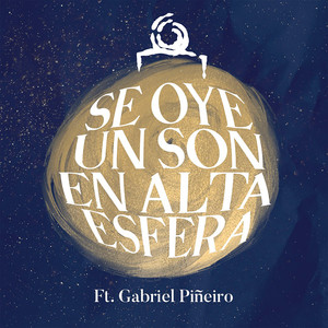 Se Oye un Son en Alta Esfera