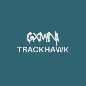 trackhawk (feat. mark00) [Explicit]