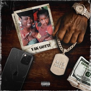 My Lil Soulja (Explicit)