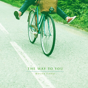 너에게 가는 길 (The Way To You)