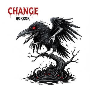 Change (Horror Edition)