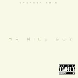 Mr. Nice Guy (Explicit)