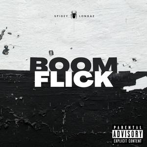 Boom Flick (Explicit)