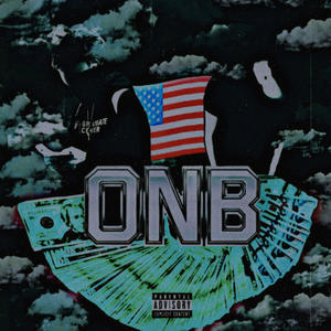 ONB (feat. BabyChetty) (Explicit)