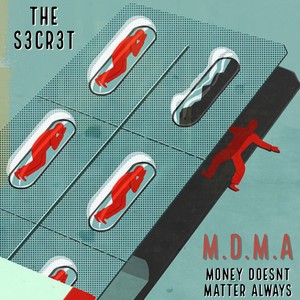 Money Doesn't Matter Always (M.D.M.A.) [Explicit]