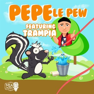 Pepe Le Pew(feat. Trampia)