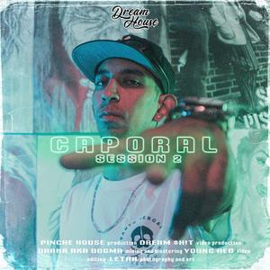 Session 2 : Caporal(feat. Caporal) (Explicit)