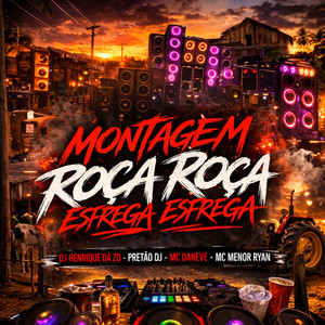 Montagem Roça Roça Esfrega Esfrega (Explicit)
