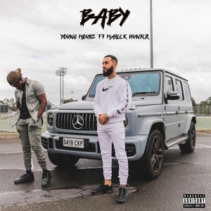 Baby(feat. Maleek Hunter) (Explicit)