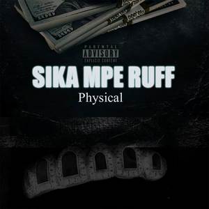 SIKA MPE RUFF